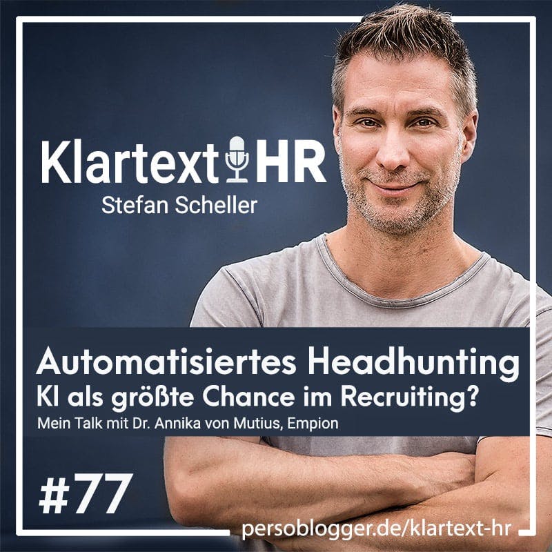 Automatisiertes Headhunting – KI als größte Chance im Recruiting?
